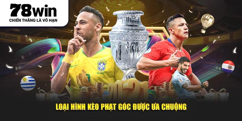 Loại hình kèo phạt góc được ưa chuộng